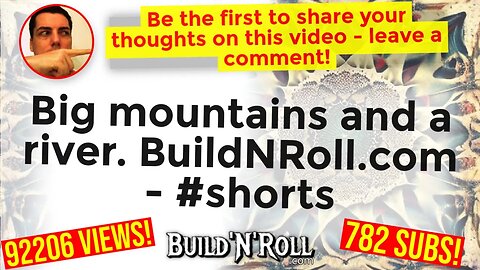 Big mountains and a river. BuildNRoll.com - #shorts