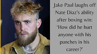 Jake Paul's Hilarious Reaction to Nate Diaz's Boxing Victory