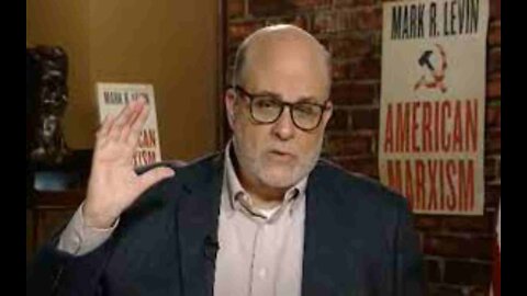 Mark Levin Warns Americans ‘We’re Gonna Lose the Country