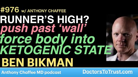 BEN BIKMAN f | Runner’s high? push past wall…force body into ketogenic state
