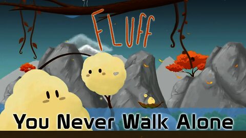 Fluff - You Never Walk Alone