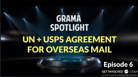 Have You Heard? UN + USPS AGREEMENT FOR OVERSEAS MAIL Including Ballots