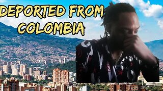passport bro DEPORTED from Colombia