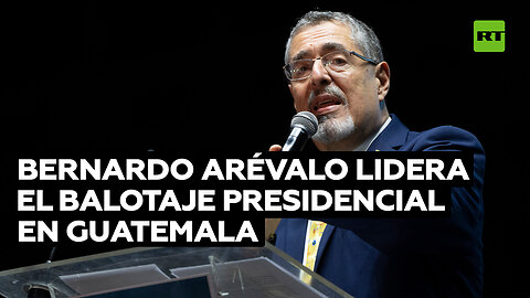 Bernardo Arévalo lidera el balotaje presidencial en Guatemala