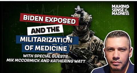 Biden Exposed and the Militarization of Medicine | MSOM Ep. 915