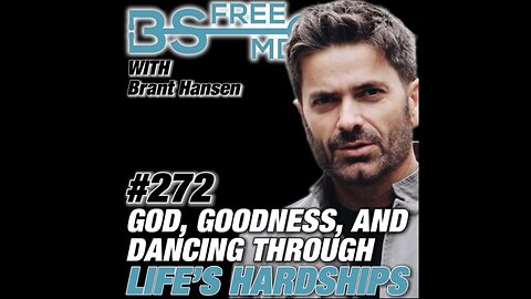 God, Goodness, And Dancing Through Life’s Hardships