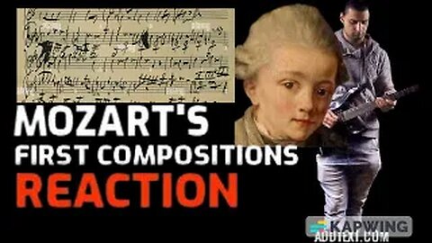 Mozart's first compositions reaction