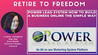 Power Lead System How To Build a Business Online the Simple Way
