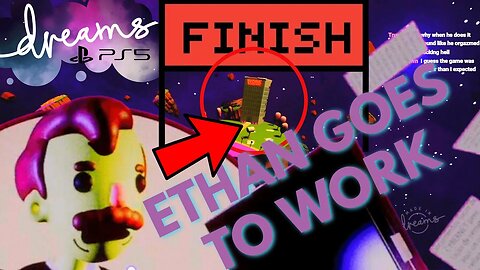 This Creation Is Crazy Mane!! | Ethan Goes To Work | PART 1 | DREAMS PS5 | Twitch