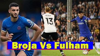 Armando Broja VS Fulham, Fulham 0-2 Chelsea Highlights, Chelsea News Today