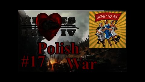 Hearts of Iron IV The Road to 56 - Germany 17 War with Poland