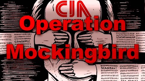 Operation Mockingbird: Deep State Control of the Media