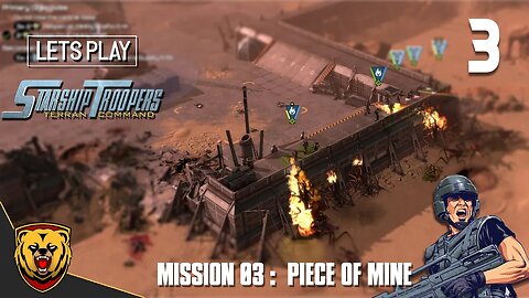 Starship Troopers Terran Command • Piece of Mine • Part 3