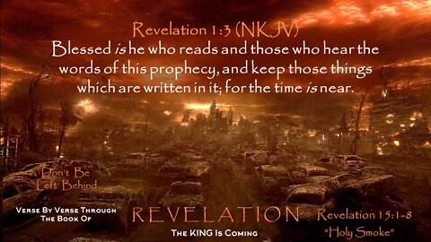 Revelation 15:1-8 "Holy Smoke"