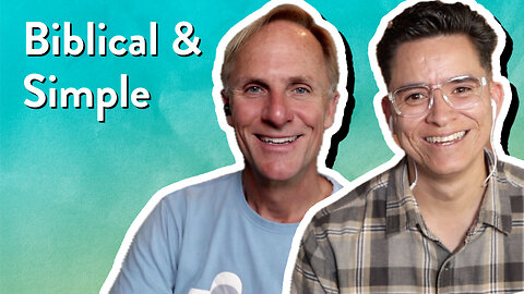 Biblical & Simple | The PassionLife Podcast | Mark Nicholson