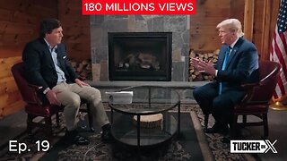 180M Views Tucker Carlson Interviews Donald Trump On GOP PRESIDENTIAL Debate Night. | TUCKER ON X