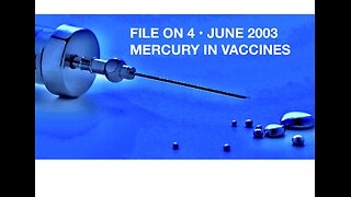 BBC RADIO 4 • FILE ON 4 • MERCURY IN VACCINES • JUNE 2003 AUDIO