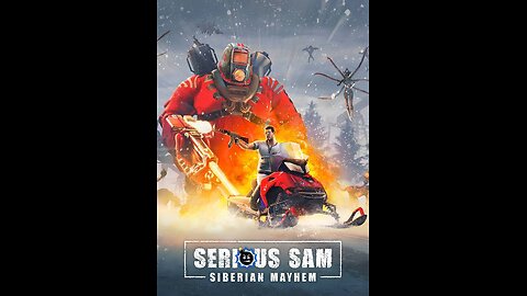 Serious Sam Siberian Mayhem Game Play 1-2