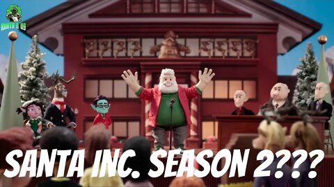 Is Santa Inc. Getting A Season 2???