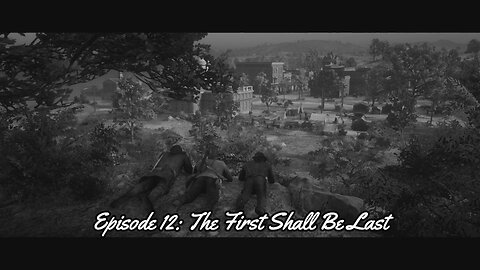 Red Dead Redemption 2 Episode 12: The First Shall be Last