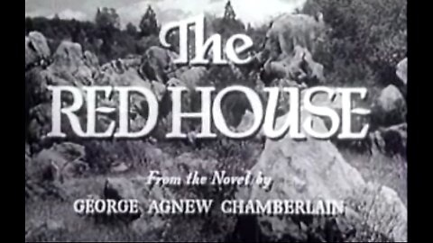 The Red House (1947)