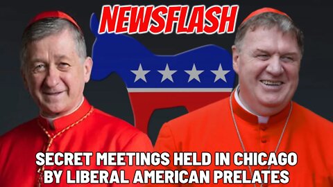 Secretive Meetings Held in Chicago by Liberal Clergy, For Acceptance of Pope Francis and Vatican II!