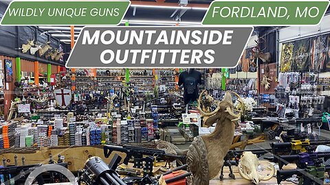 Wildly Unique Guns, Mountainside Outfitters. Fordland, Missouri