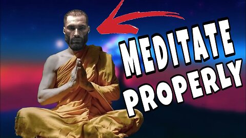 How to ACTUALLY Meditate (No Bullsh*t Guide)