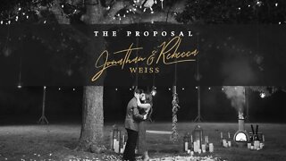 The Weiss Wedding | The Proposal