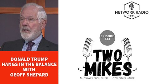 Two Mikes: Watergate Expert Geoff Shepard Drops Bombshell on Biden's Special Prosecutor | LIVE @ 7pm ET