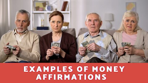 What Are Some Examples of Money Affirmations?