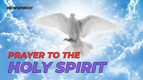 Prayer to the Holy Spirit