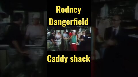 Rodney Dangerfield - Caddy Shack