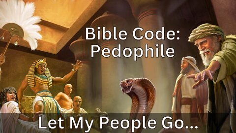 Bible Code: Pedophile