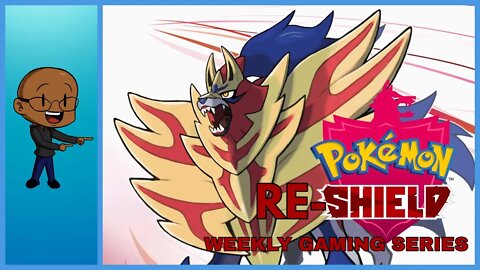 PART 7! POKEMON REAPER! Pokemon RE-Shield - 2nd Attempt! Weekly Gaming Series (No Online Battles)