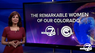 Remarkable Women of Our Colorado: Denver7 special presentation