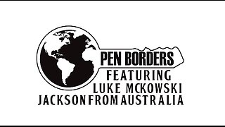 Open Borders: Episode 2