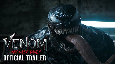 VENOM: THE LAST DANCE – Official Trailer (HD) (2024)