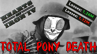 TOTAL PONY DEATH | Hoi4 Equestria at war