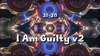 31-20 I Am Guilty V2 (OFFICIAL MUSIC VIDEO)
