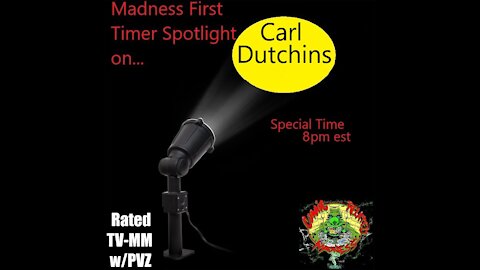 First Timer Spotlight On... Carl "Dutch" Dutchin