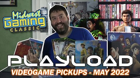 PlayLoad - Videogame Pickups May 2022 - Adam Koralik