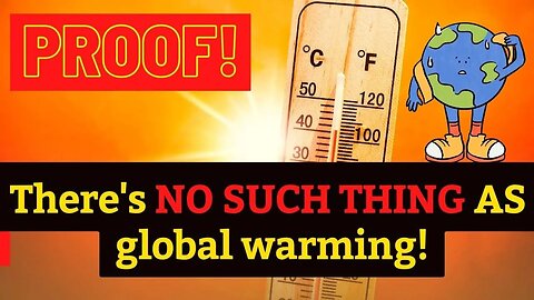 Global Warming is Fake - What Climate Crisis with Tony Heller - Manipulation of Weather Data by NASA