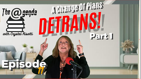 A Change Of Plans-Detrans!