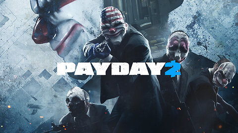 [35] Payday 2