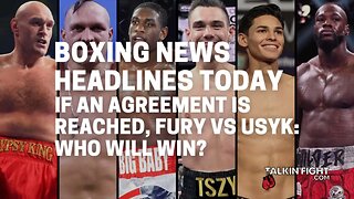 If an agreement is reached, Fury vs Usyk who will win?