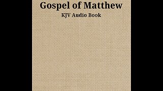 Gospel of Matthew - Ch 24 - KJV