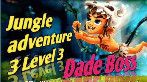 Dade Boss jungle adventure 3 | jungle adventure | subscribe Karo | all is well Pakistan