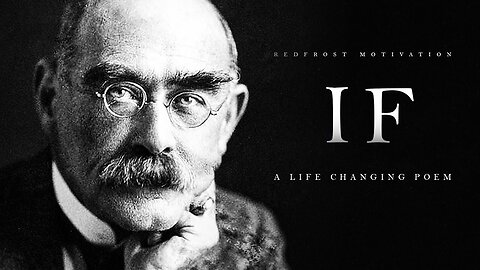 IF by Rudyard Kipling( A Life Changing Poem) || Quotes || motivational quotes
