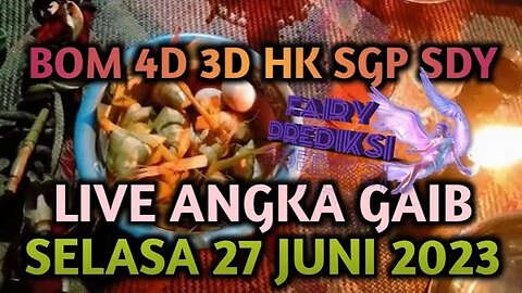 🔴 LIVE ANGKA GAIB SELASA 27 JUNI 2023 ANGKA TUNGGAL HK SDY SGP